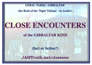 Close Encounters of the Gibraltar Kind
